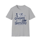 I Love Cruising and Snoozing T-Shirt