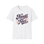 Nauti and Nice T-Shirt