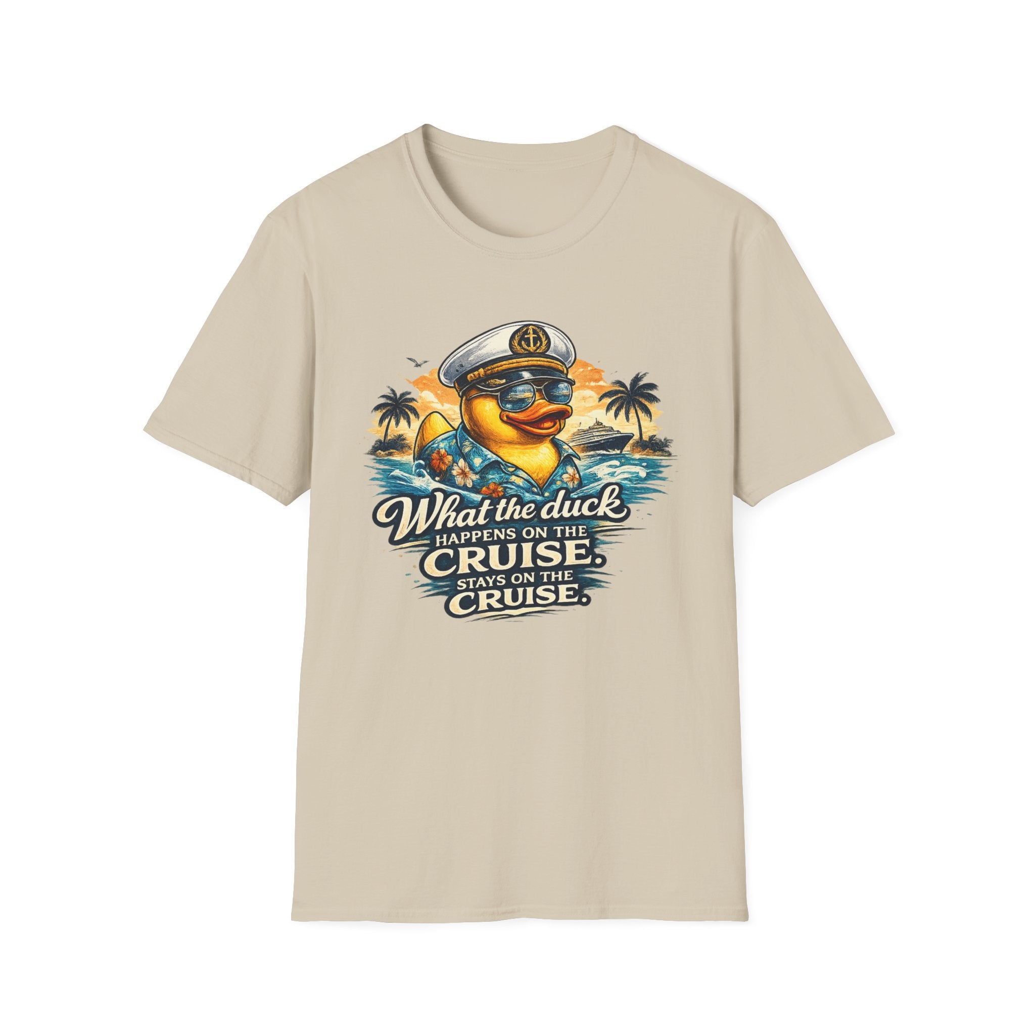 What the Duck Happens on a Cruise Stays on a Cruise T-Shirt