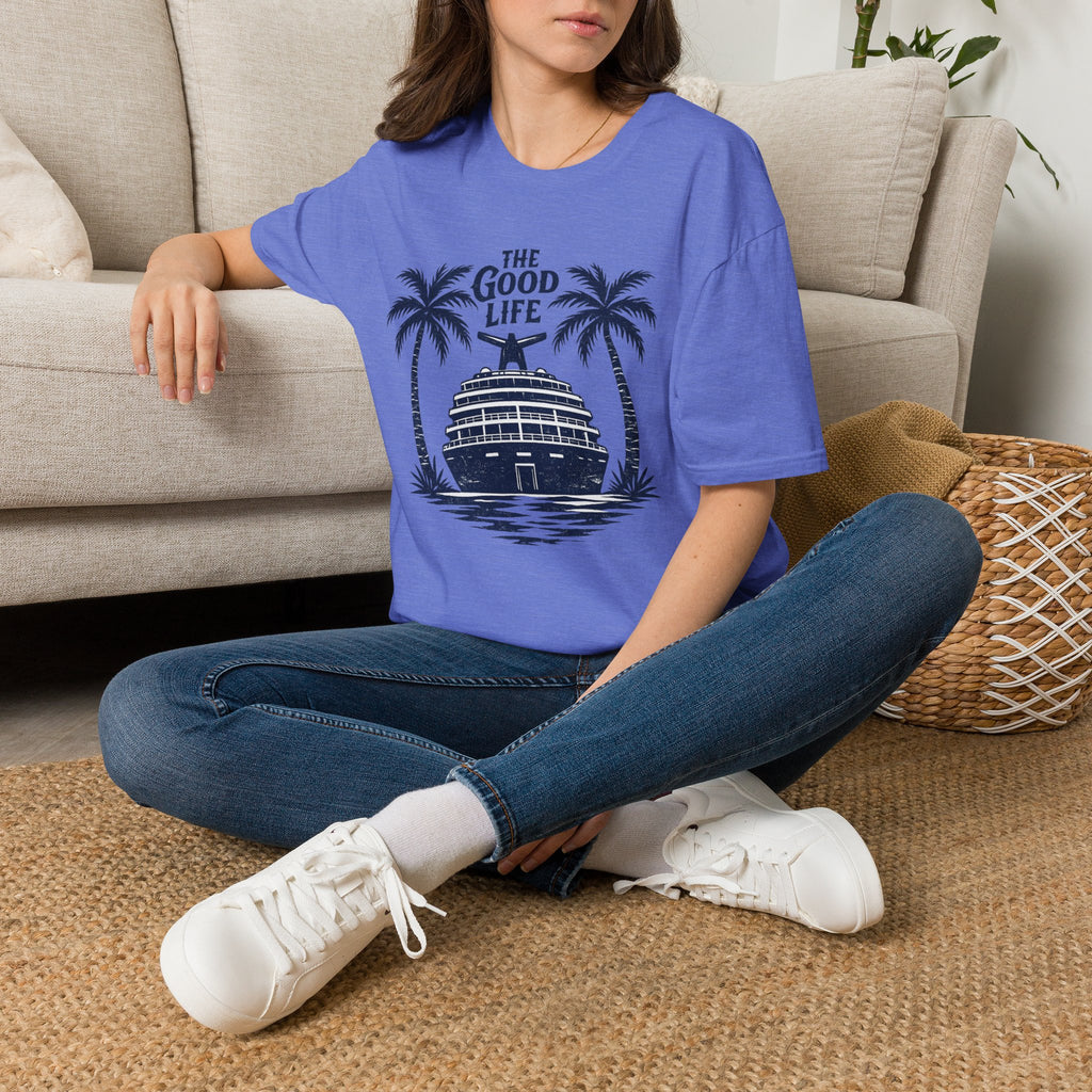 The Good Life T-Shirt