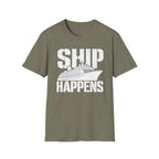 Ship Happens T-Shirt
