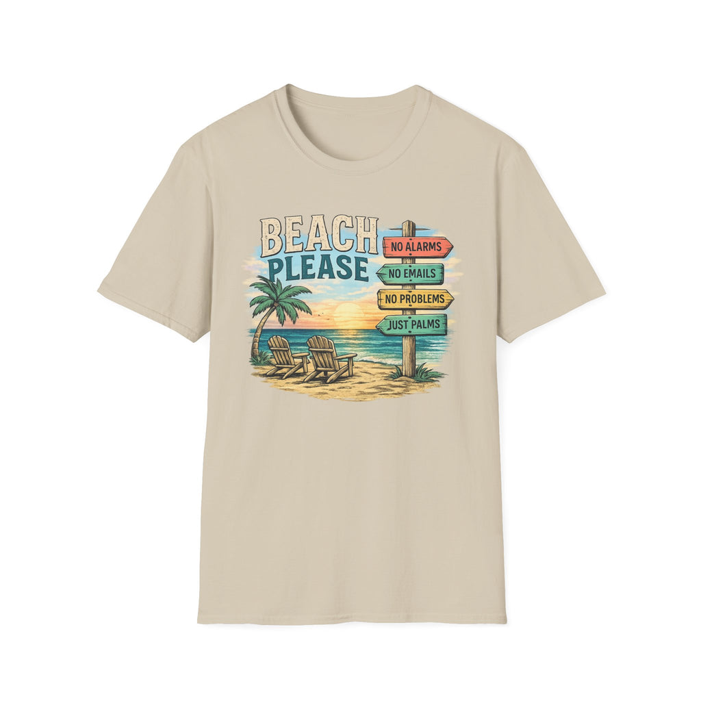 Beach Please T-Shirt