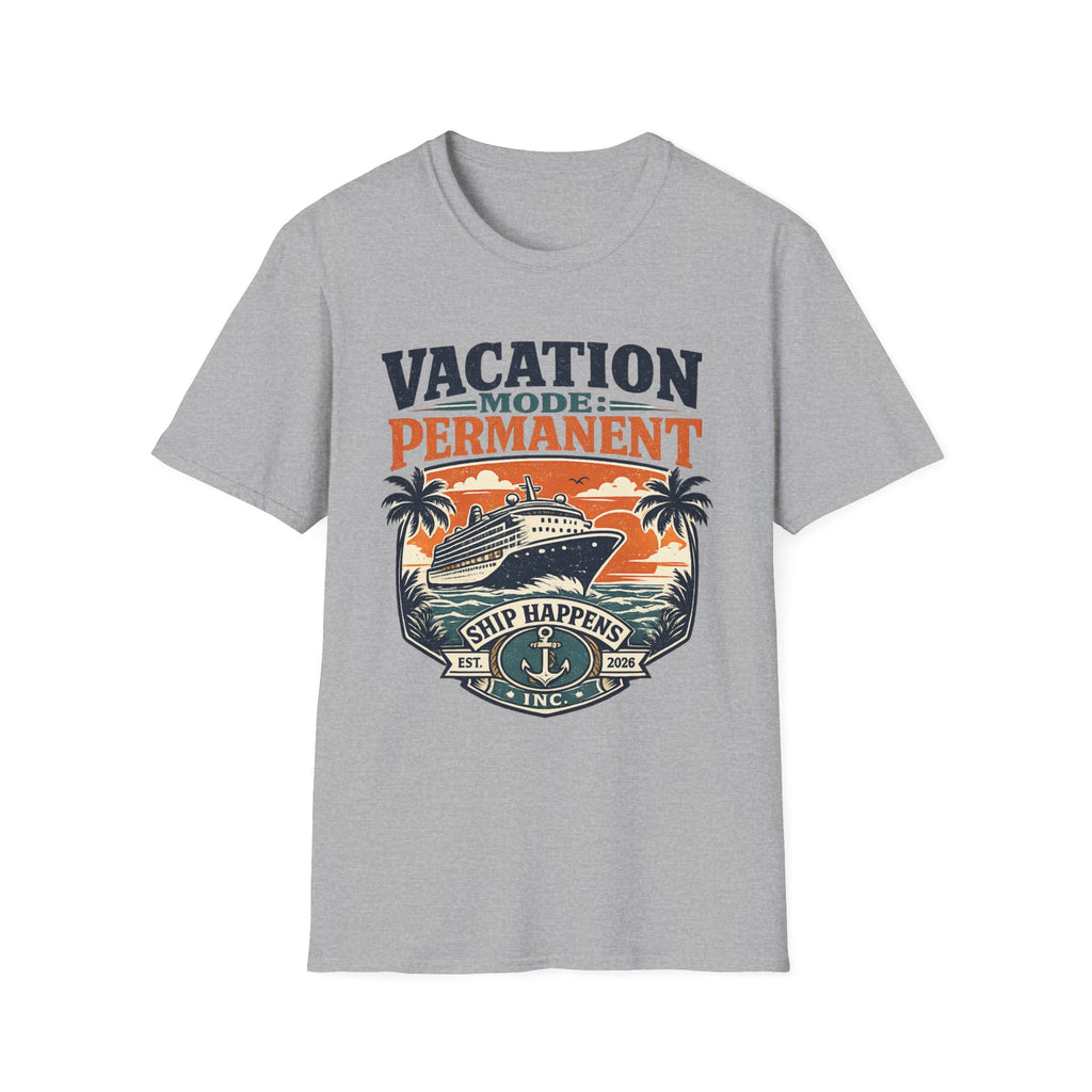 Vacation Mode Permanent T-Shirt