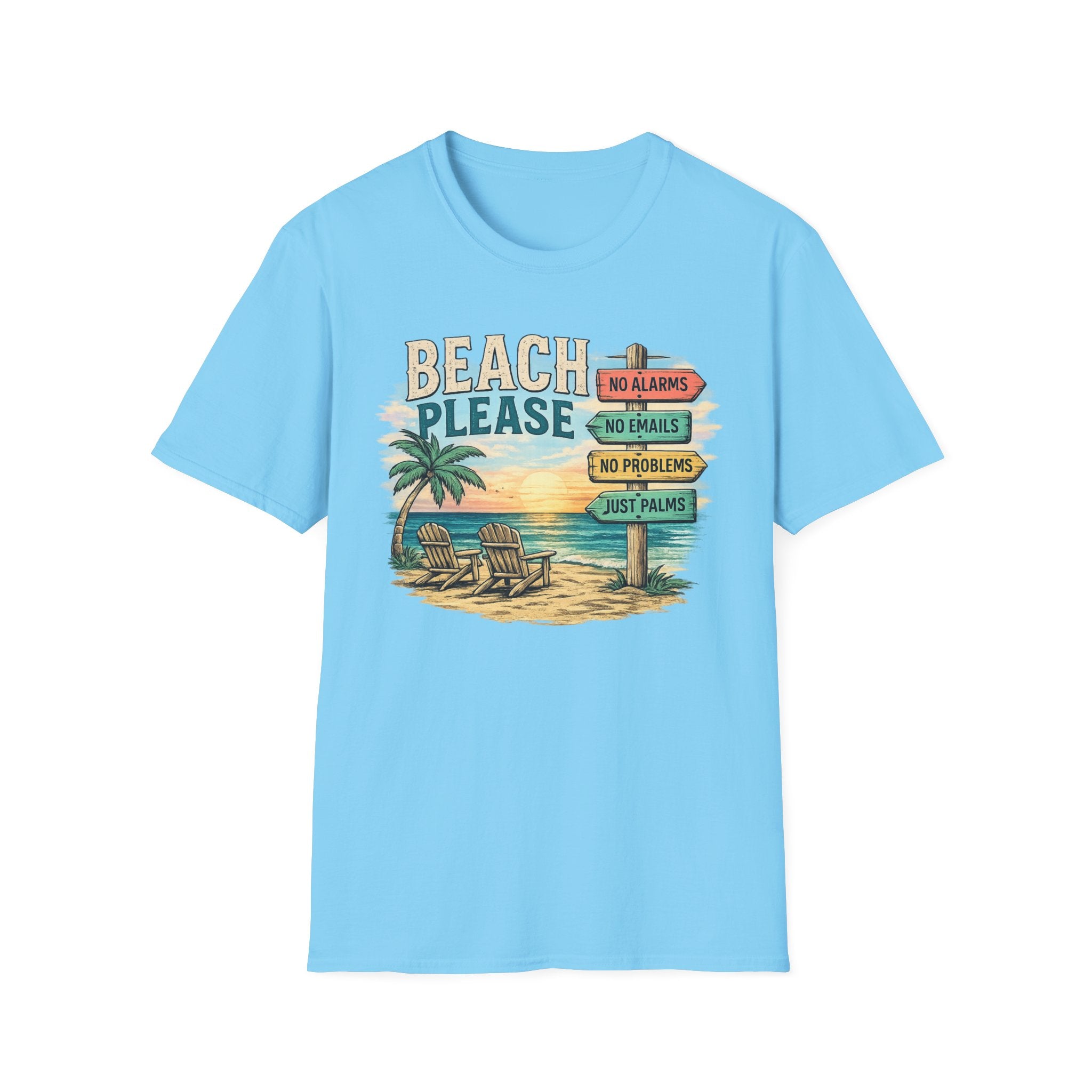 Beach Please T-Shirt
