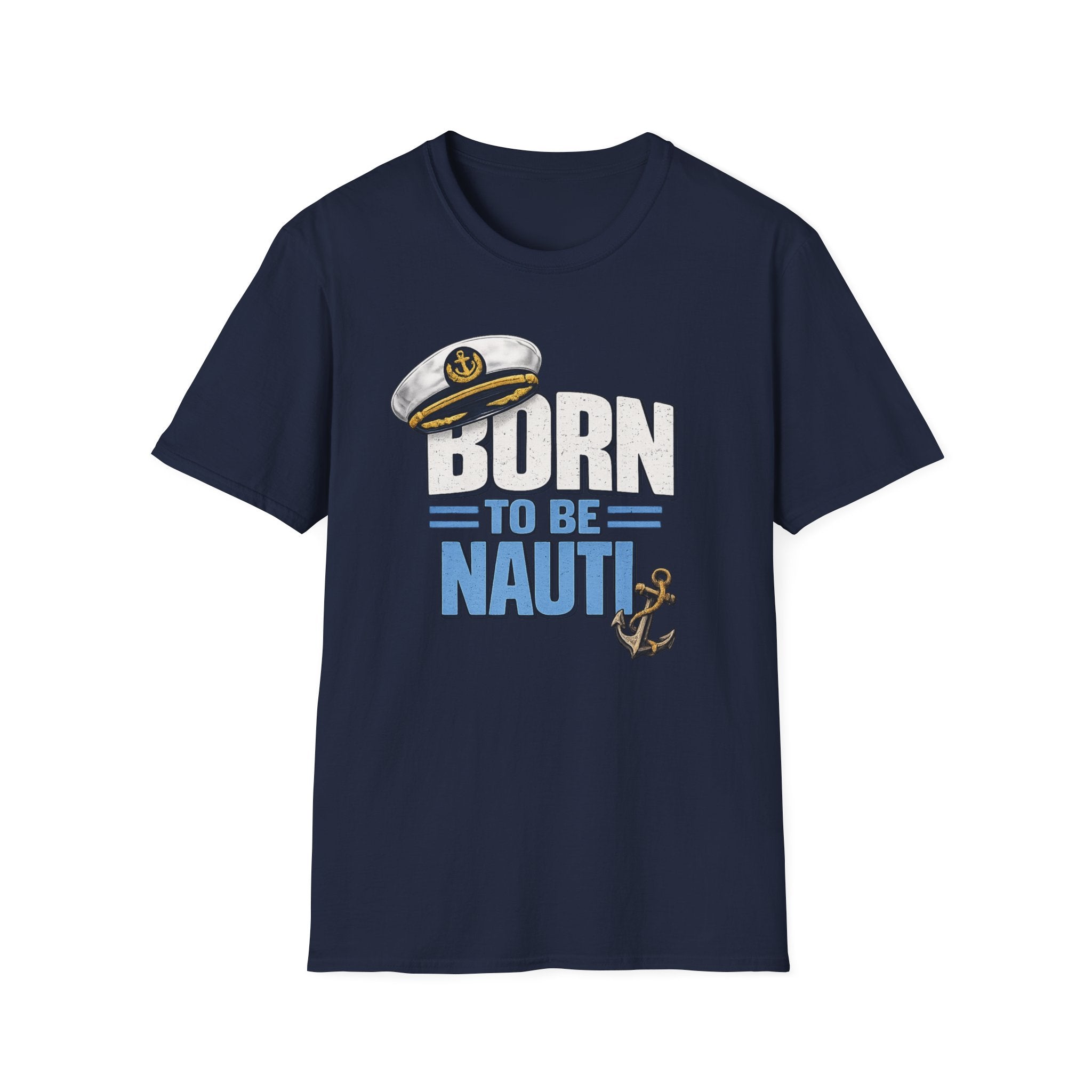 Born to be Nauti T-Shirt