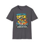 What the Duck Happens at Sea T-Shirt