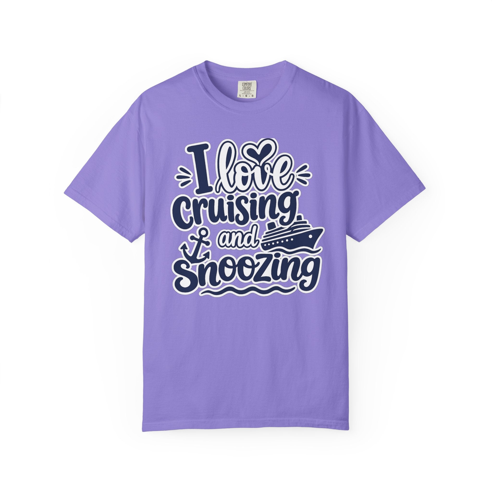 I Love Cruising And Snoozing T-shirt