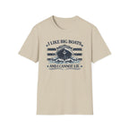 I Like Big Boats T-Shirt