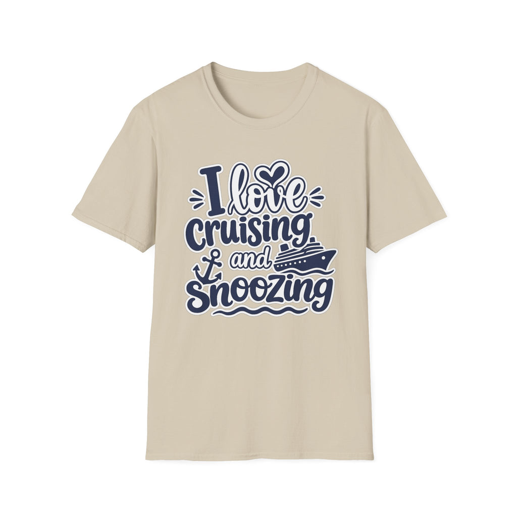 I Love Cruising and Snoozing T-Shirt