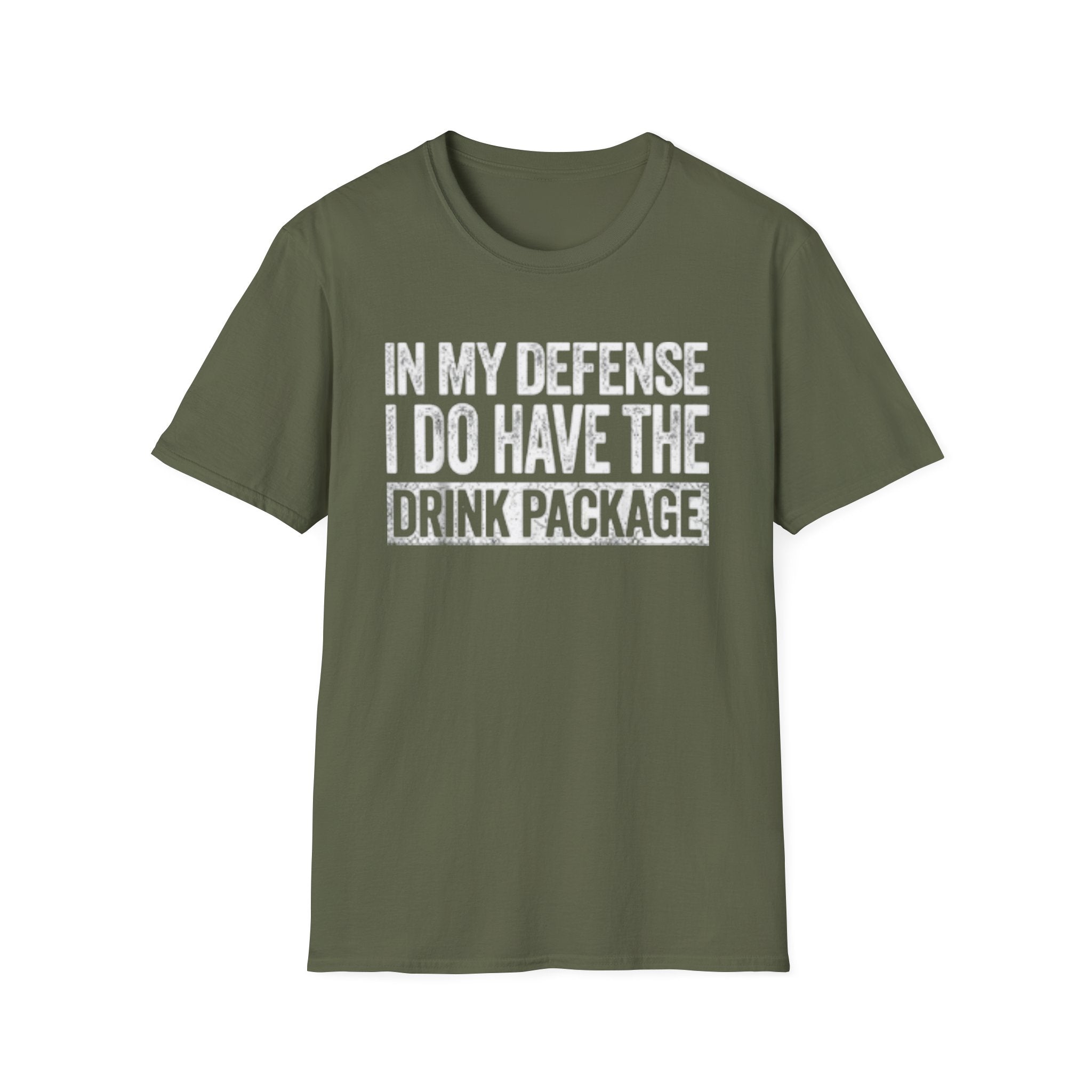 In My Defense I Do Have The Drink Package T-Shirt