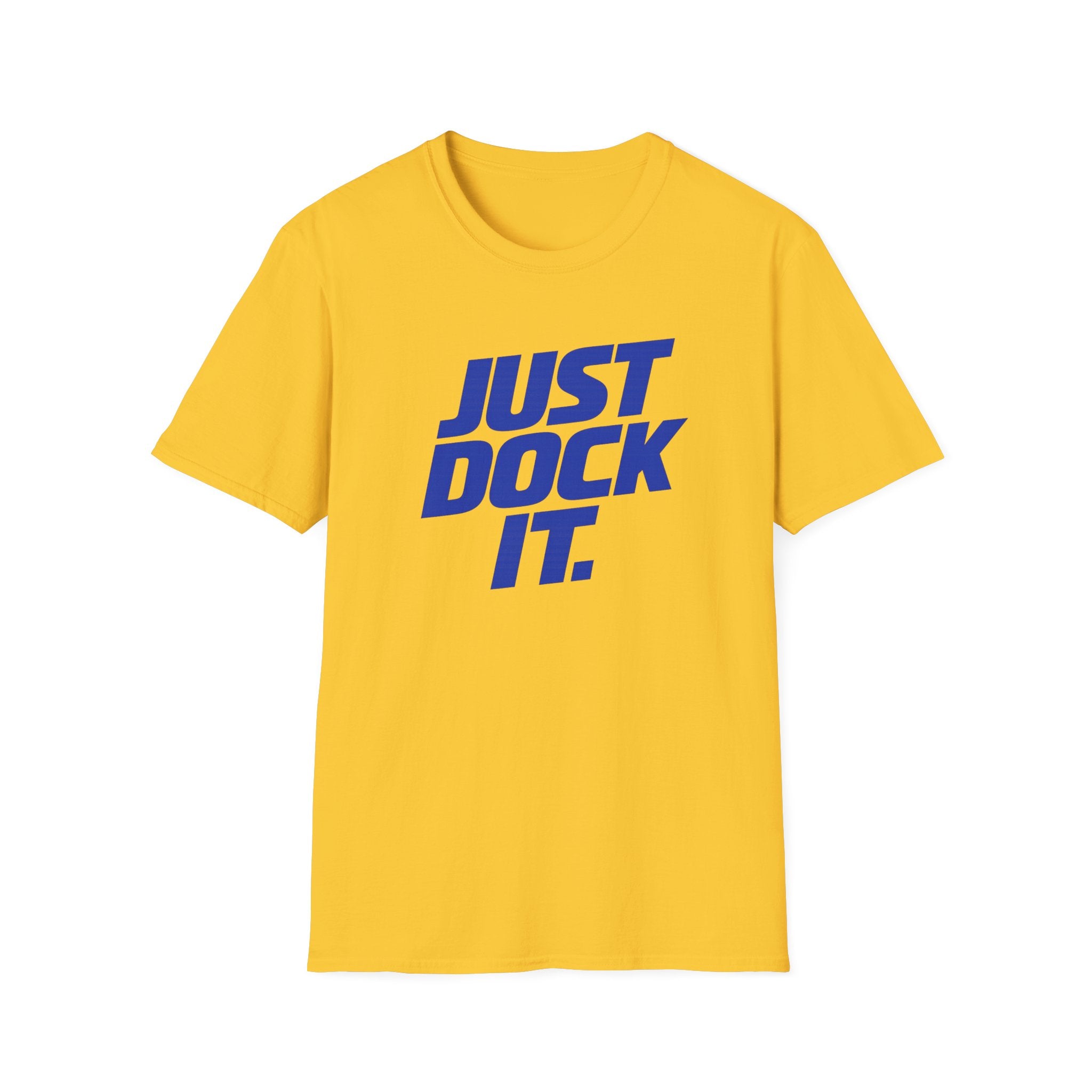 Just Dock It. T-Shirt