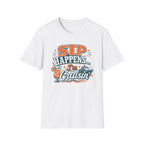 Sip Happens T-Shirt