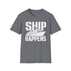 Ship Happens T-Shirt