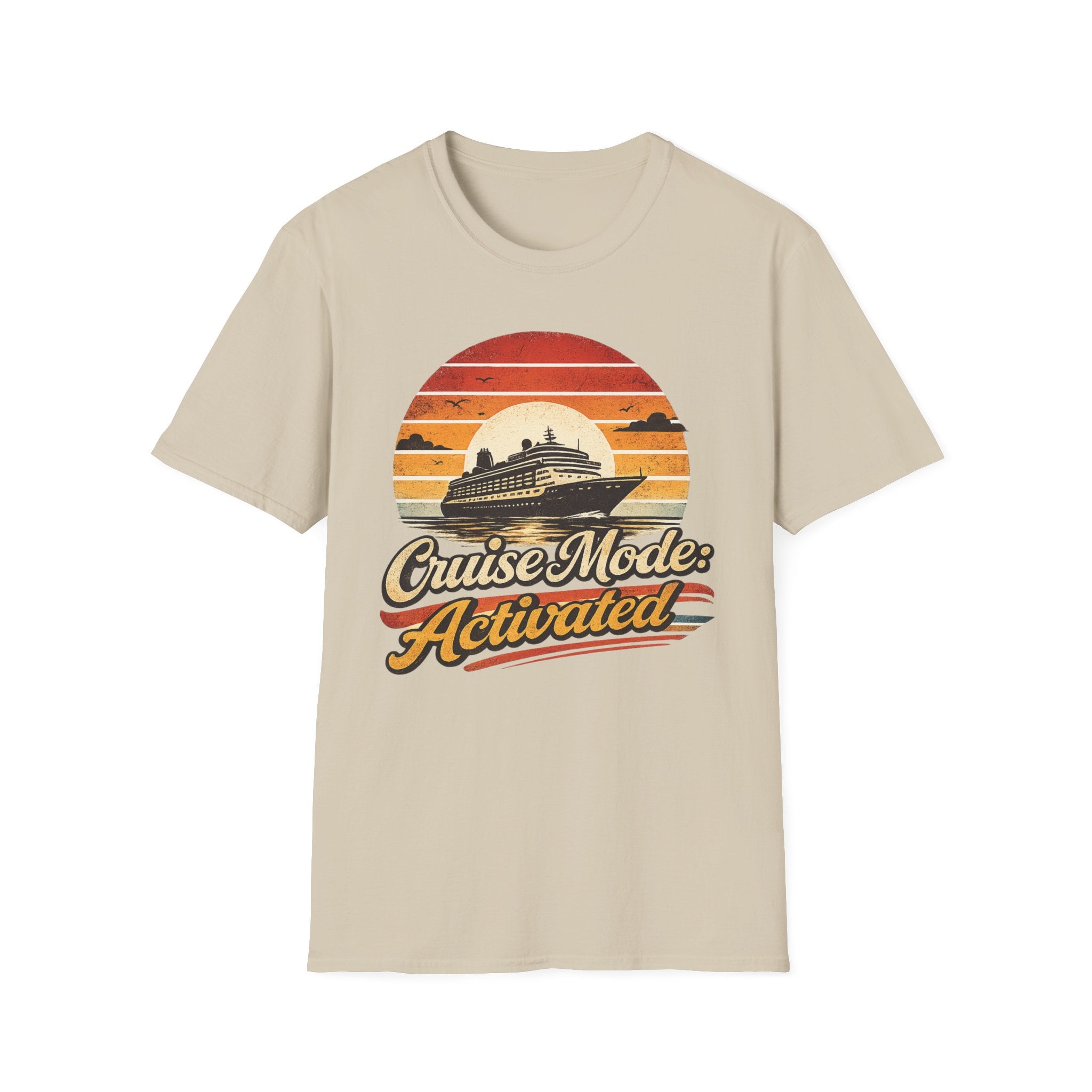 Cruise Mode Activated T-Shirt