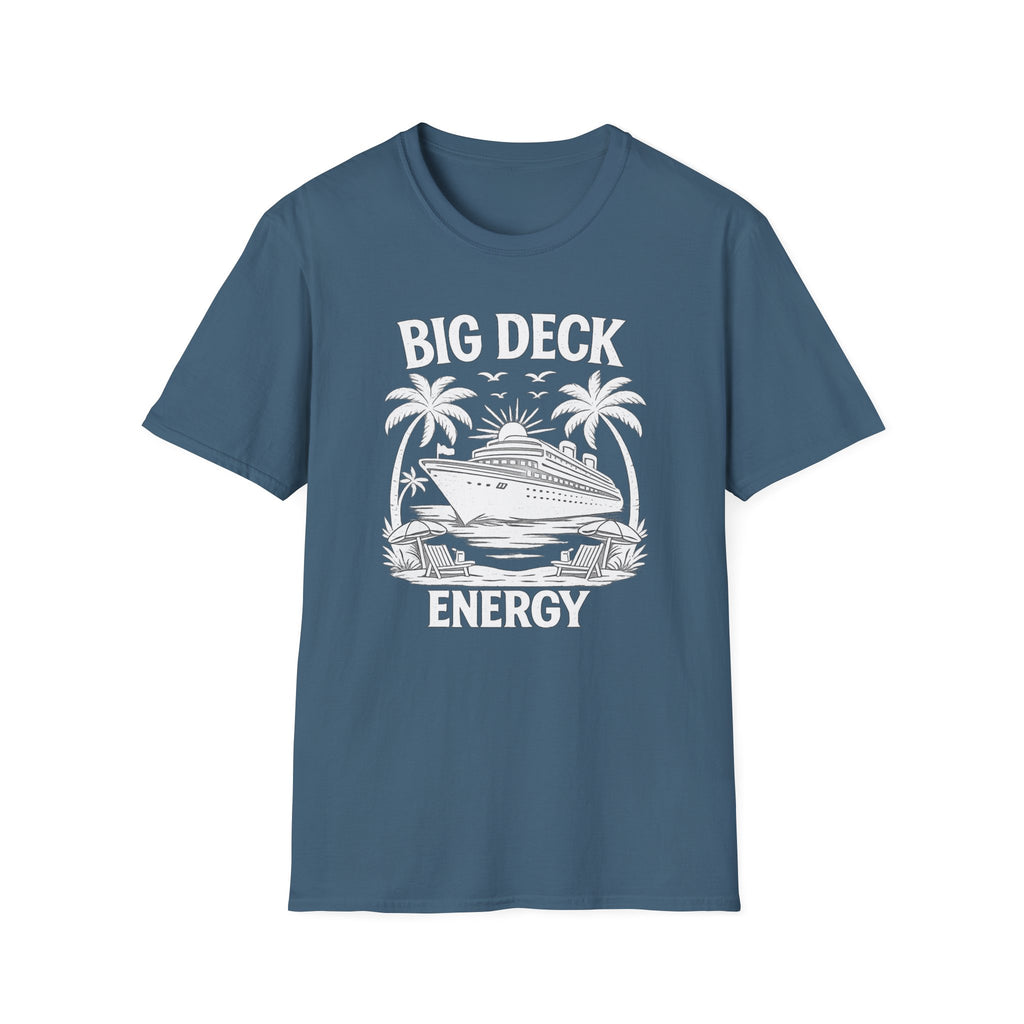 Big Deck Energy T-Shirt