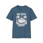 Big Deck Energy T-Shirt