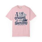 I Love Cruising And Snoozing T-shirt