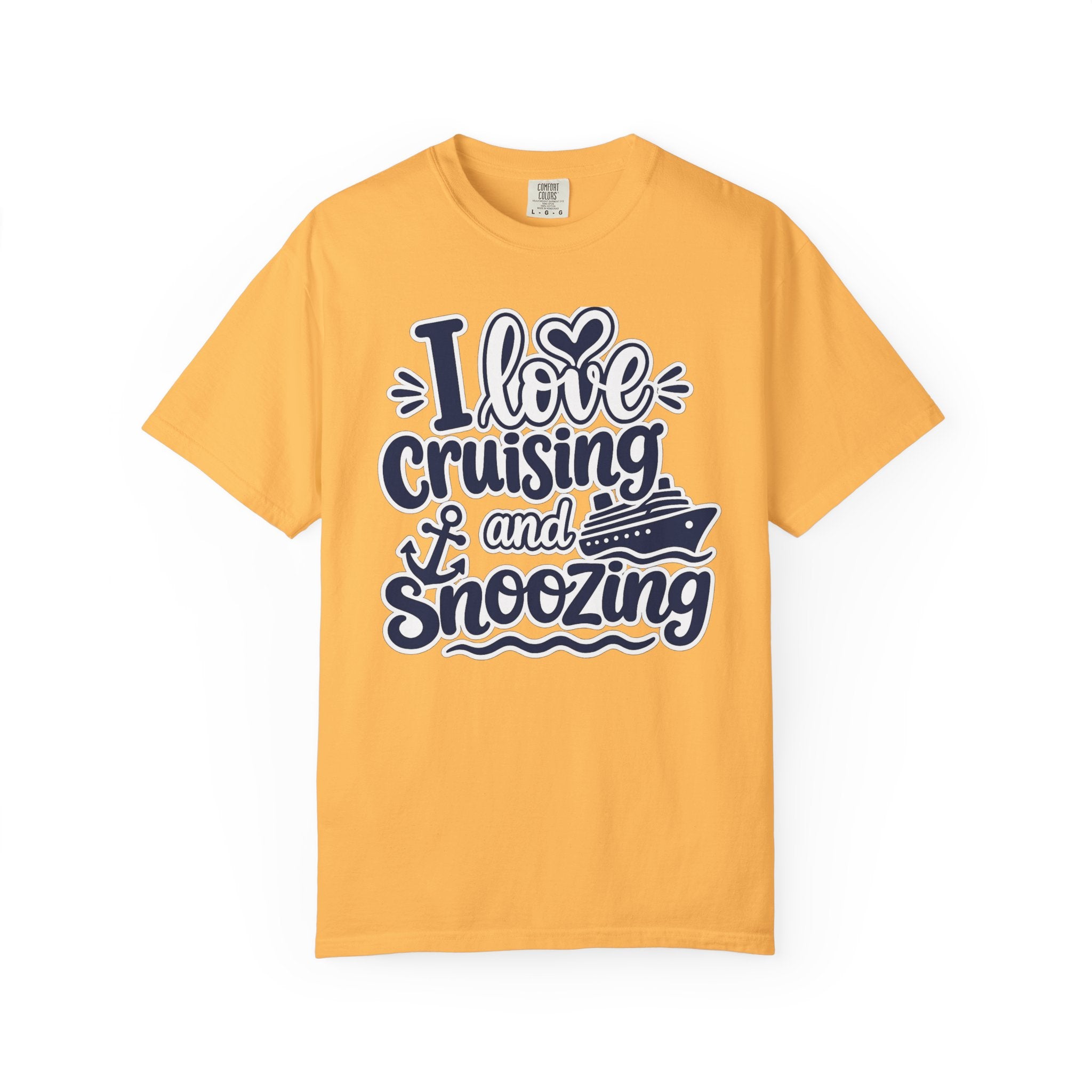I Love Cruising And Snoozing T-shirt