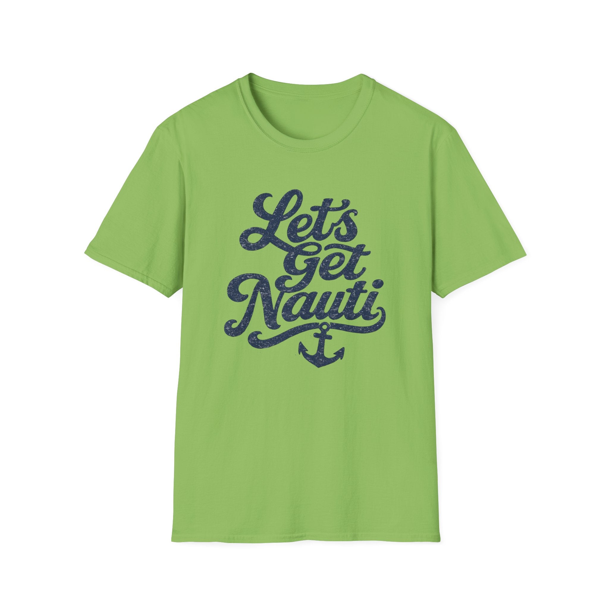 Let's Get Nauti T-Shirt