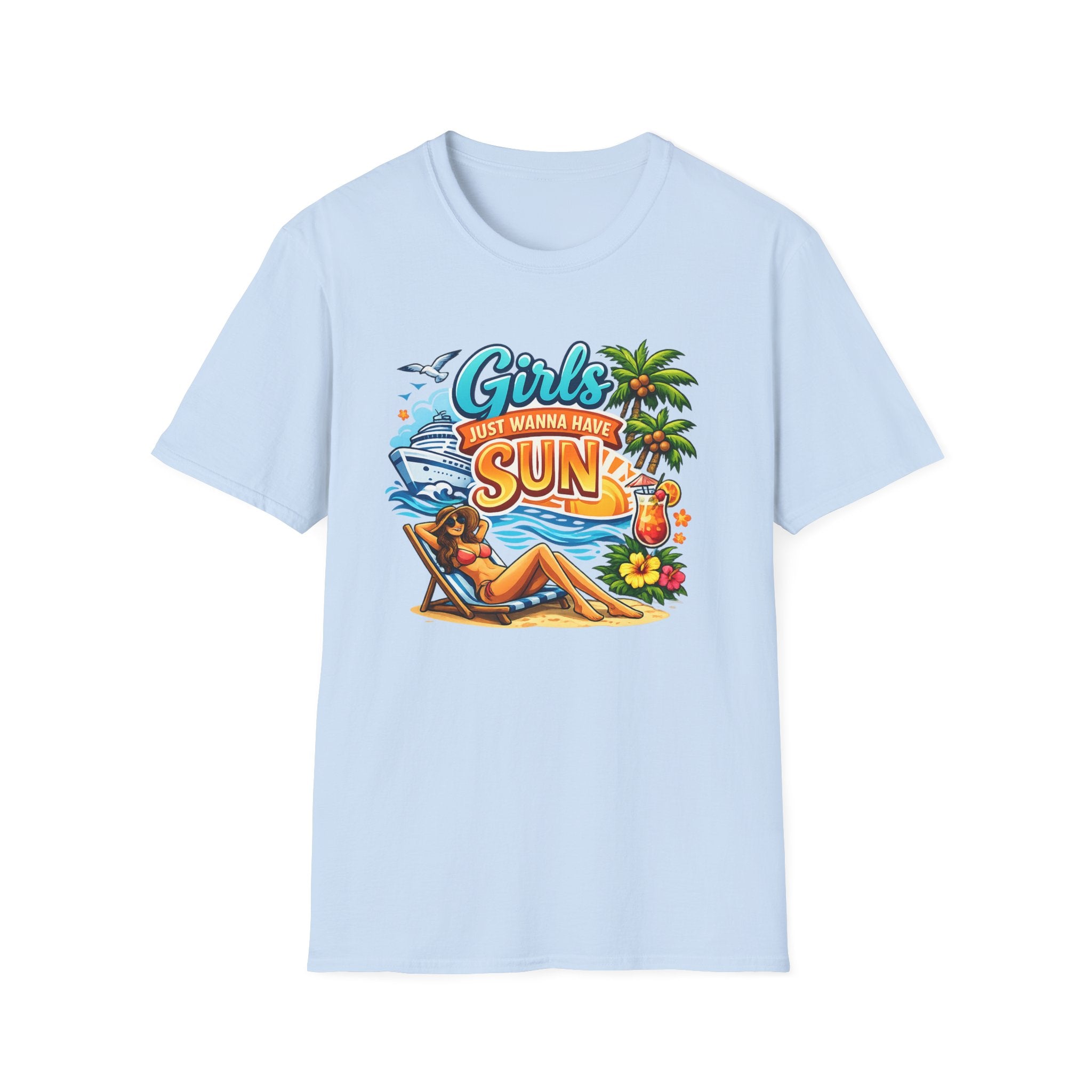 Girls Just Wanna Have Sun T-Shirt