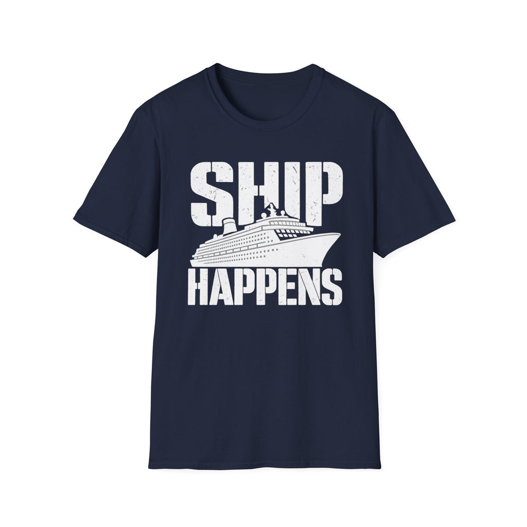 Ship Happens T-Shirt