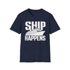 Ship Happens T-Shirt
