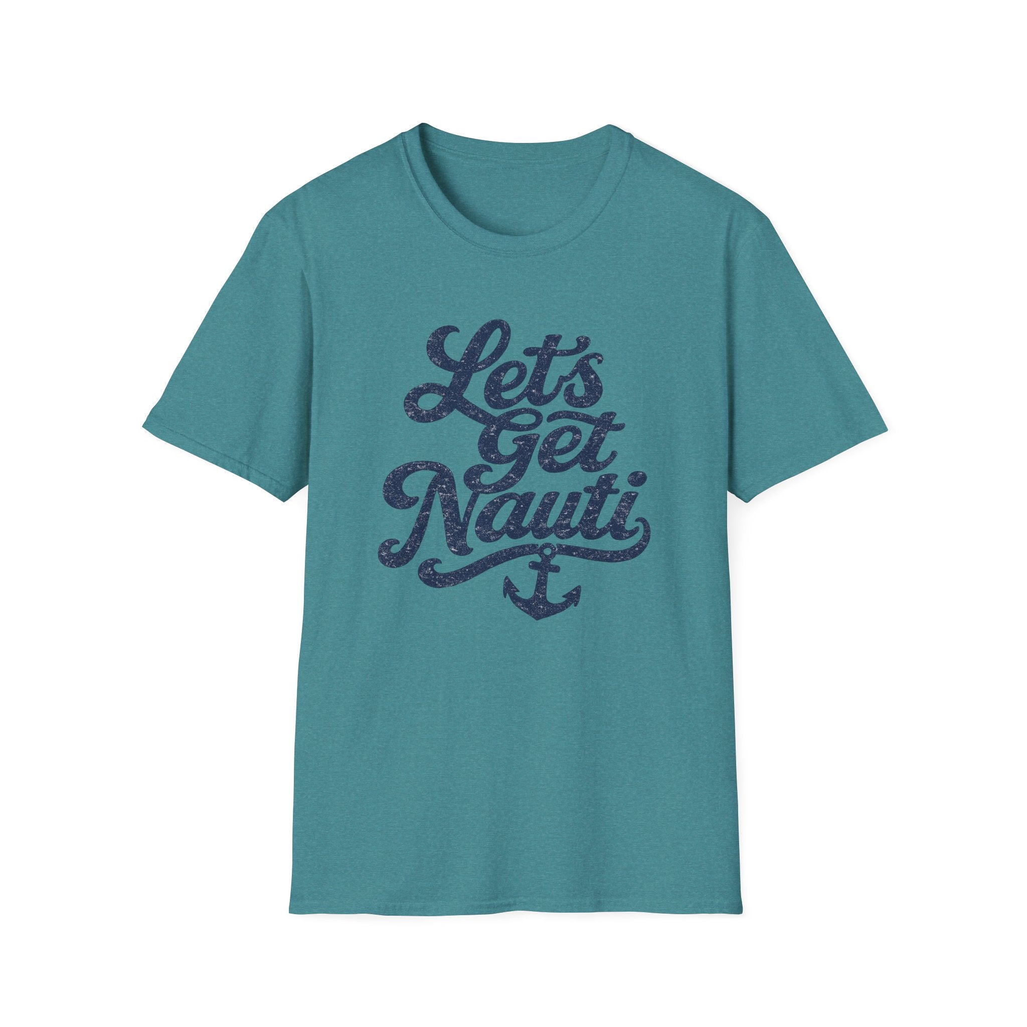 Let's Get Nauti T-Shirt