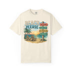 Beach Please T-Shirt