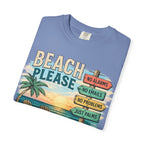 Beach Please T-Shirt