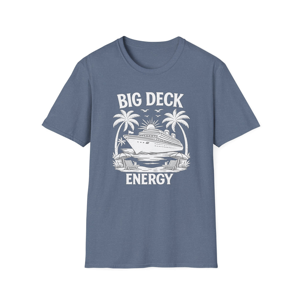 Big Deck Energy T-Shirt