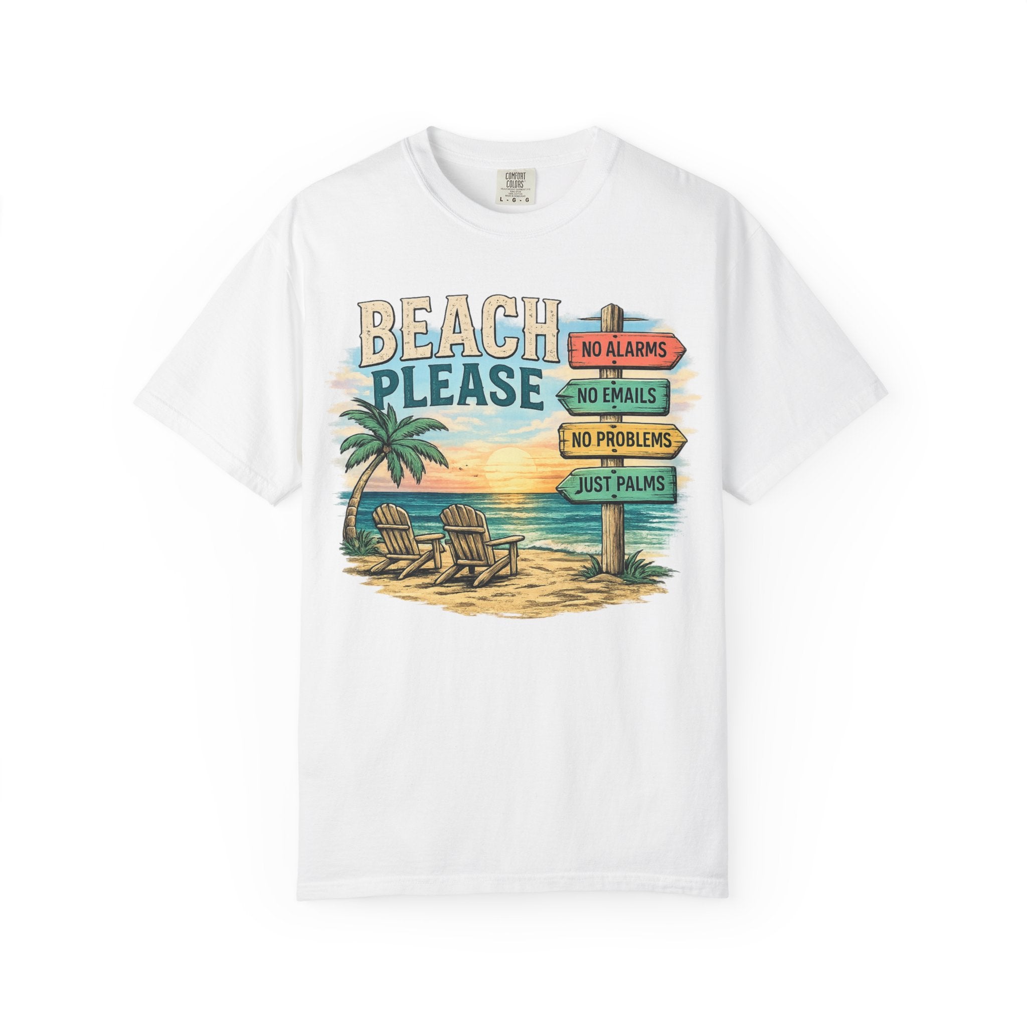 Beach Please T-Shirt