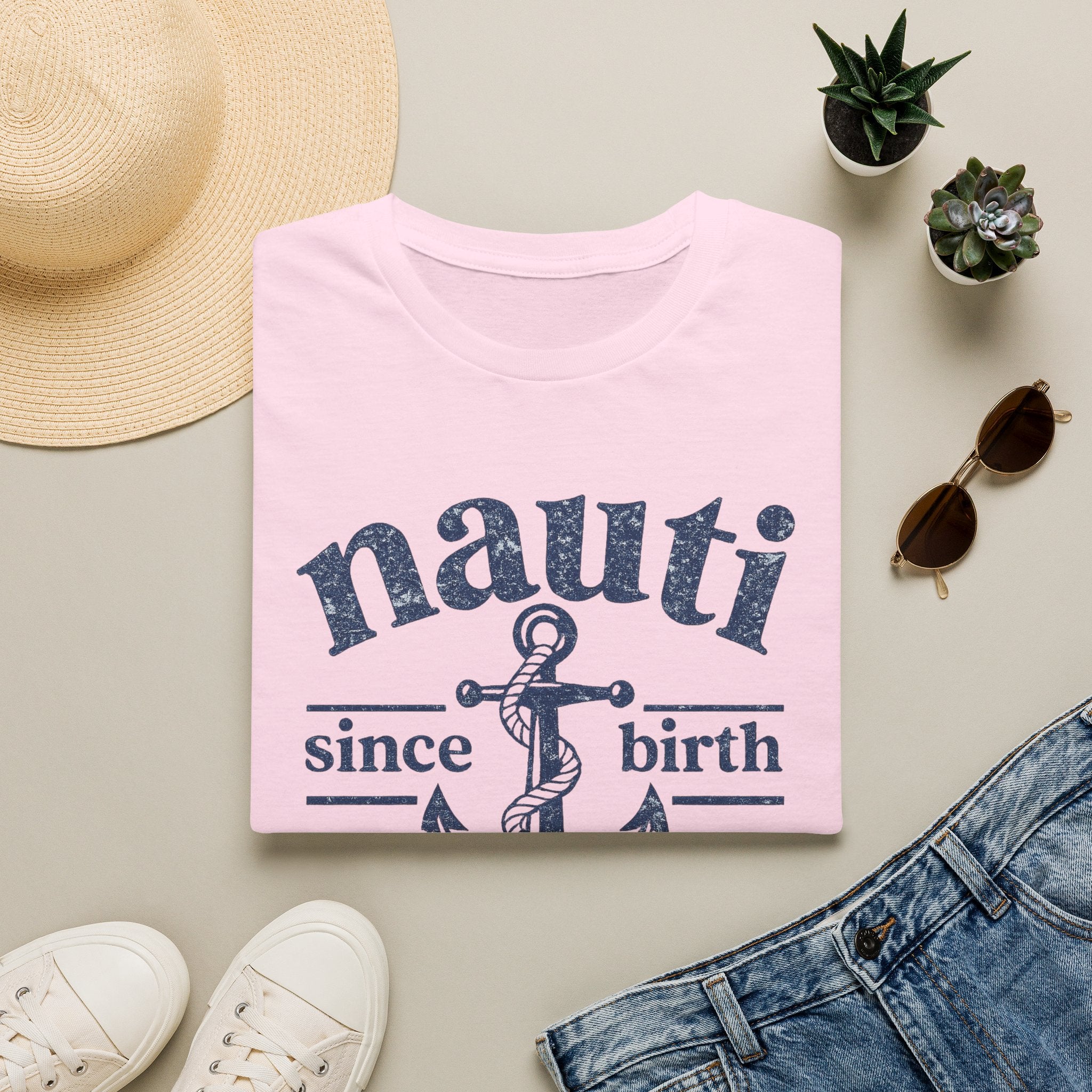 Nauti Since Birth T-Shirt