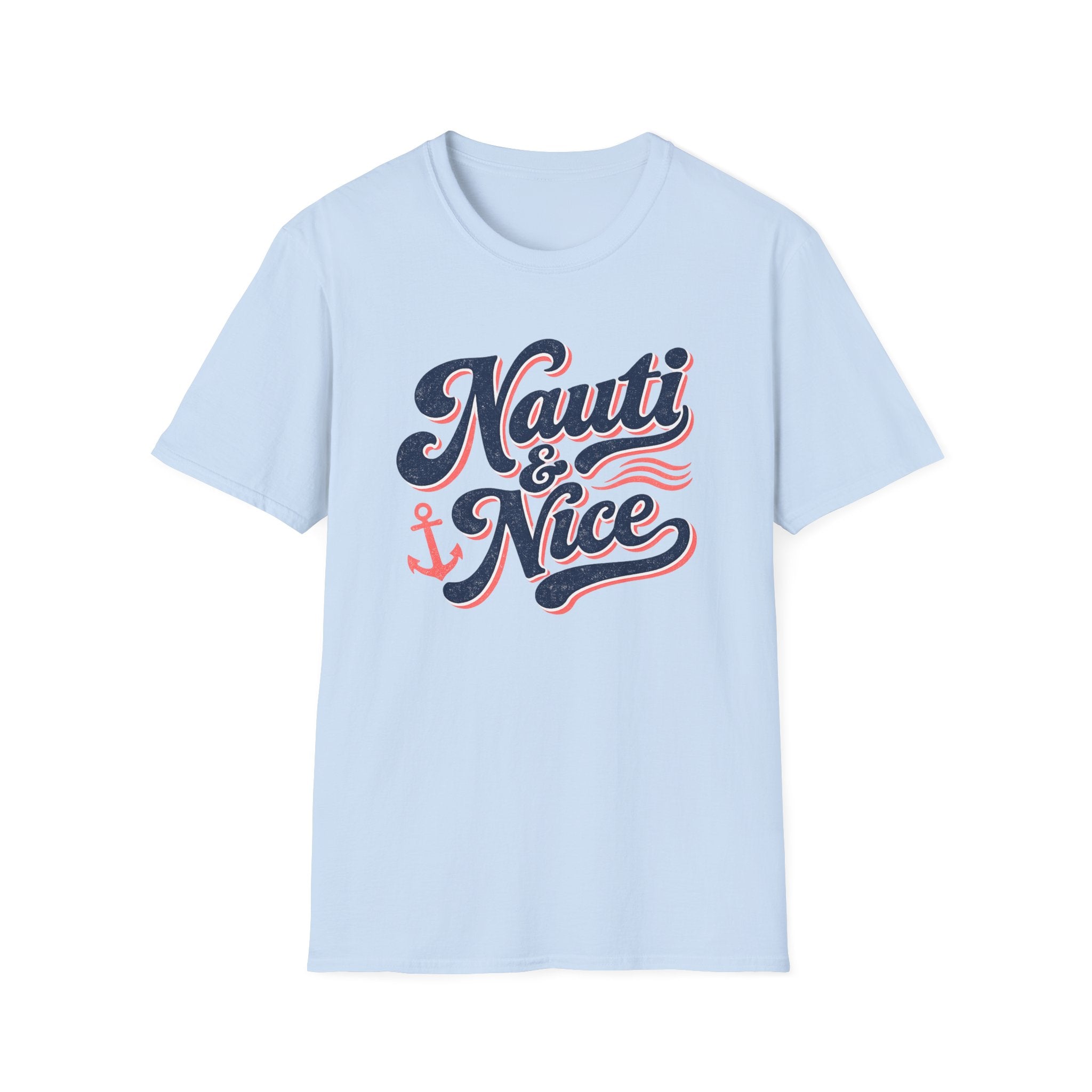 Nauti and Nice T-Shirt
