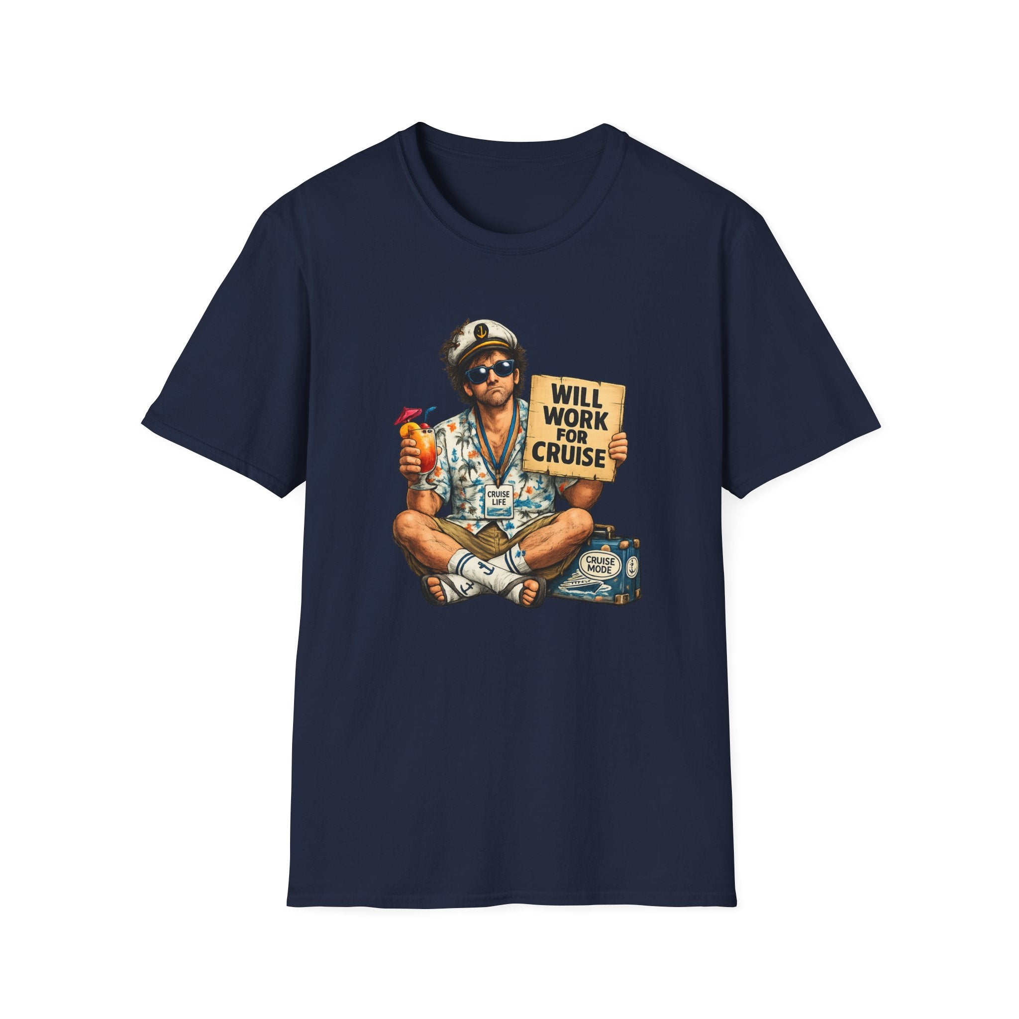 Will Work For Cruise T-Shirt