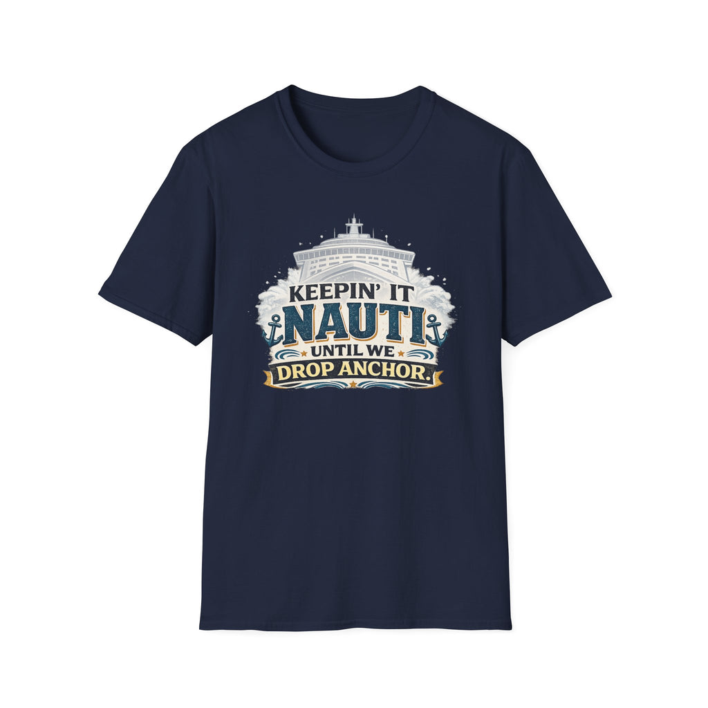 Keeping it Nauti T-Shirt