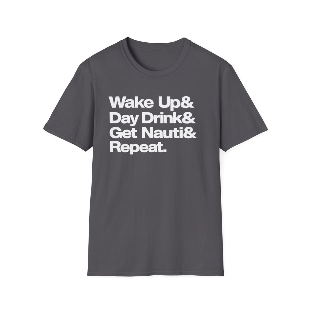 Wake Up& Cruise T-Shirt