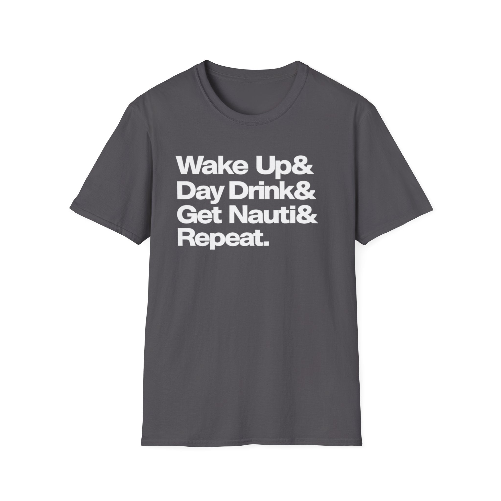 Wake Up& Cruise T-Shirt