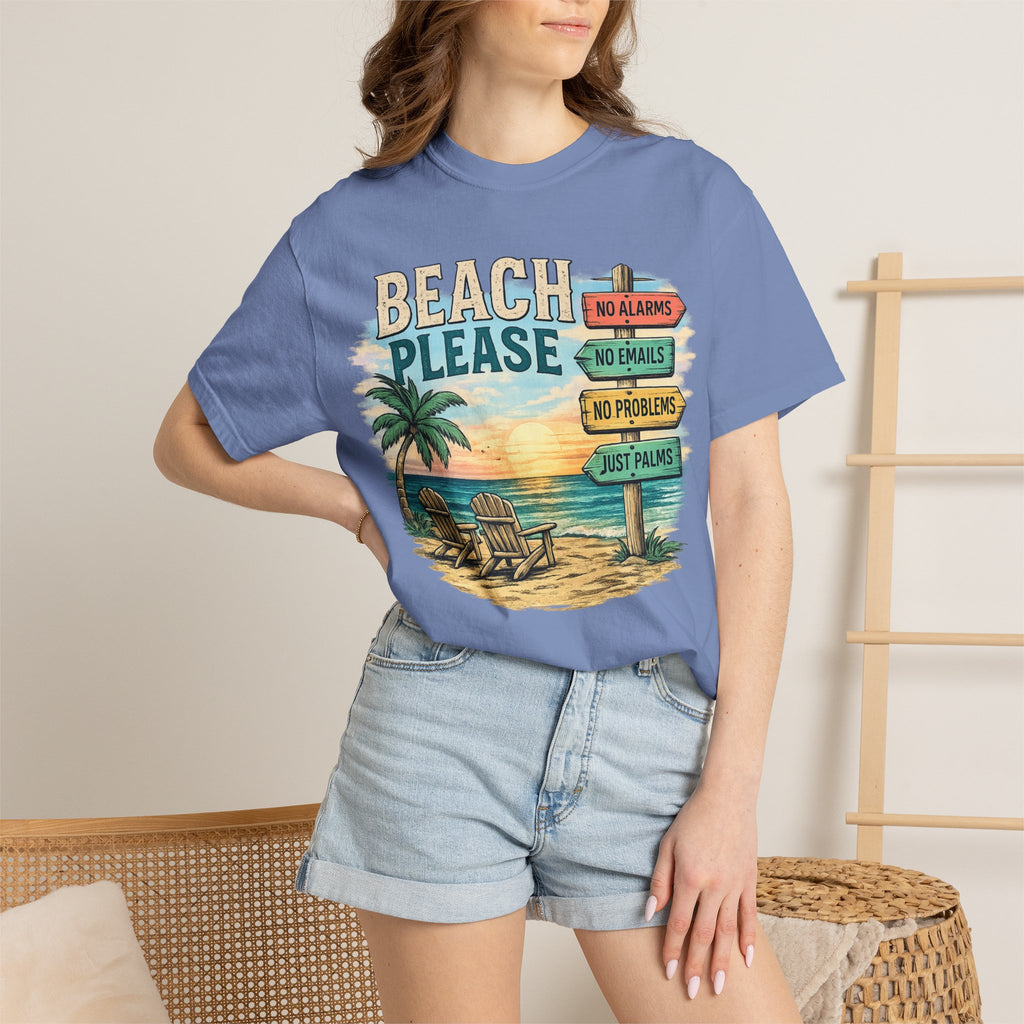 Beach Please T-Shirt