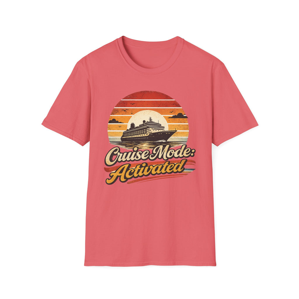 Cruise Mode Activated T-Shirt