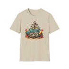 I'm Too Nauti For This Shirt T-Shirt