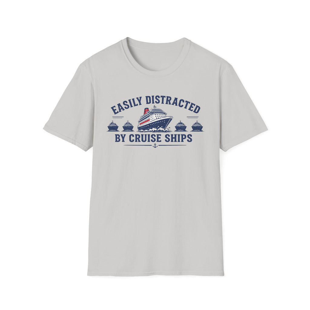 Easily Distracted by Cruise Ships T-Shirt