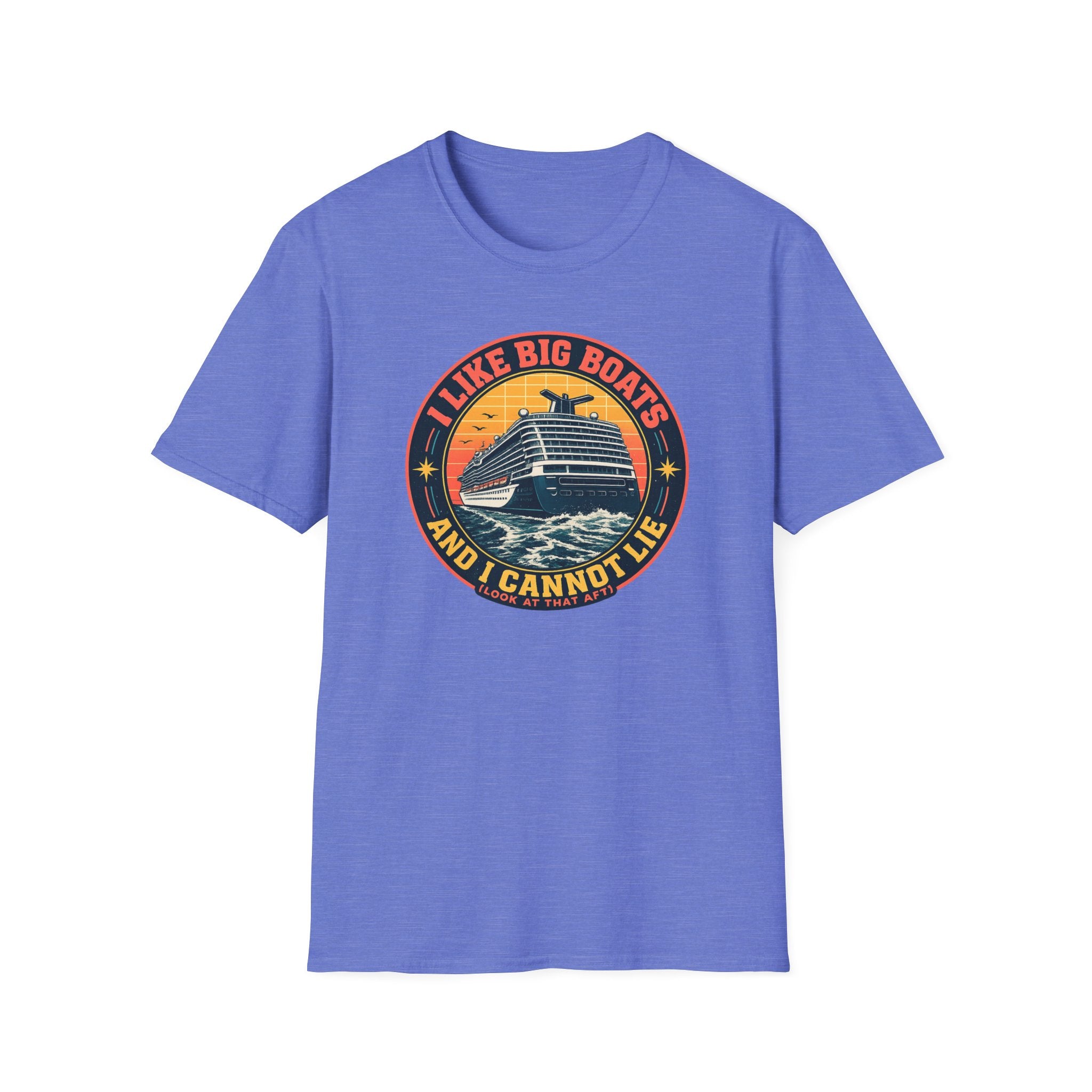 I Like Big Boats And I Cannot Lie T-Shirt