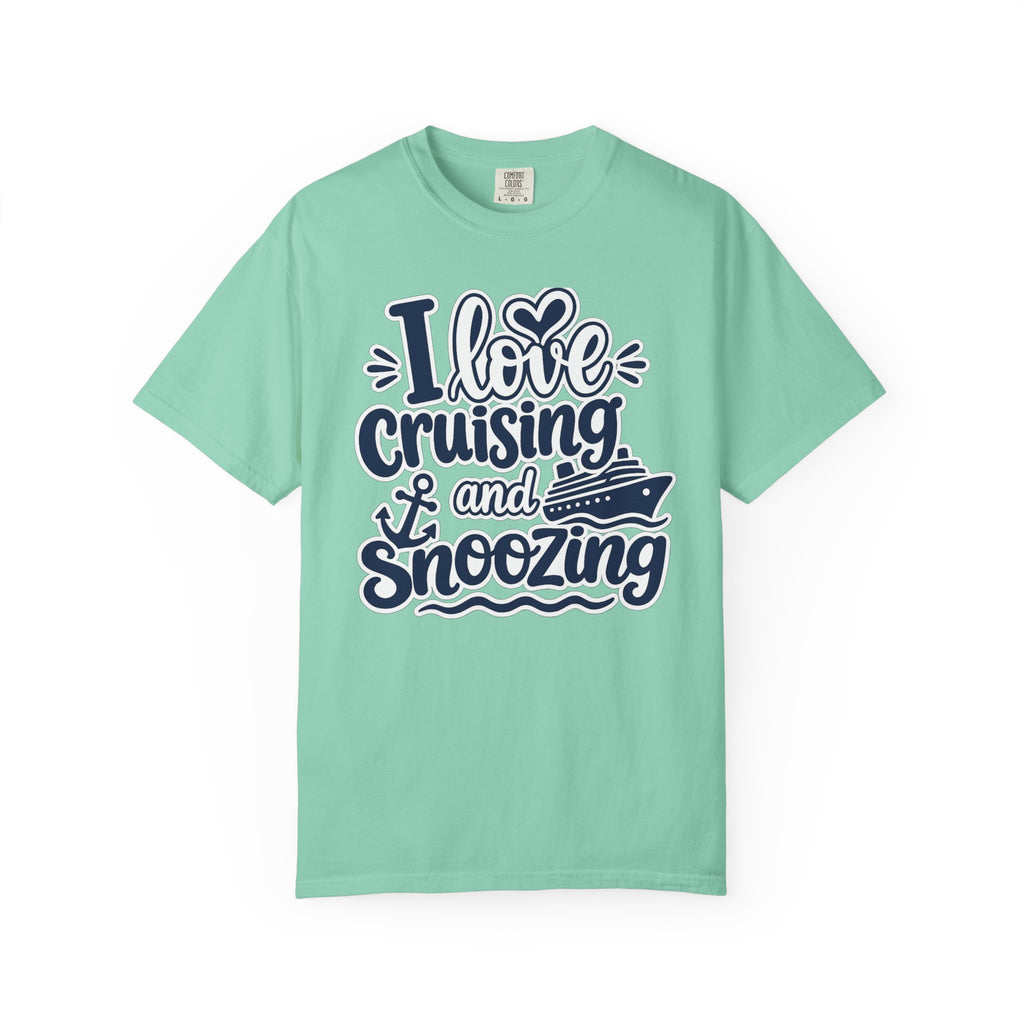 I Love Cruising And Snoozing T-shirt