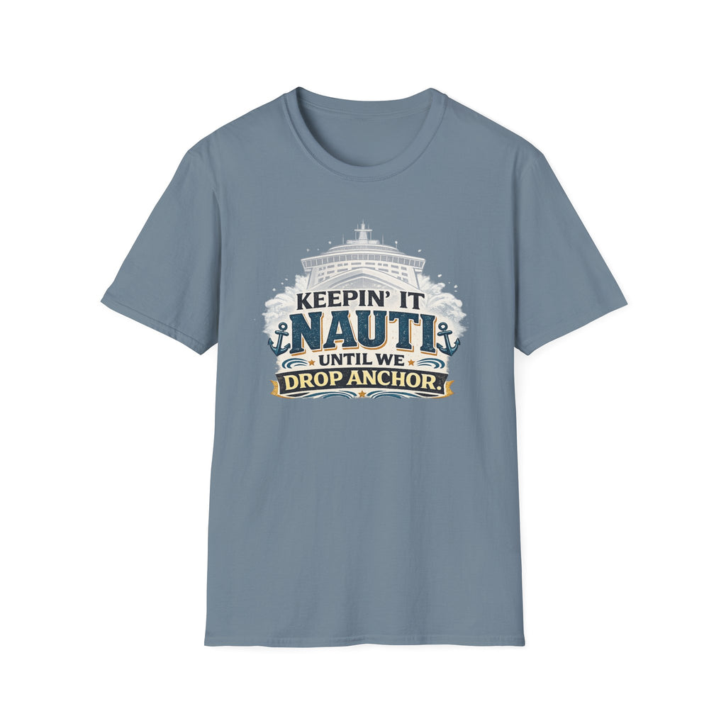 Keeping it Nauti T-Shirt