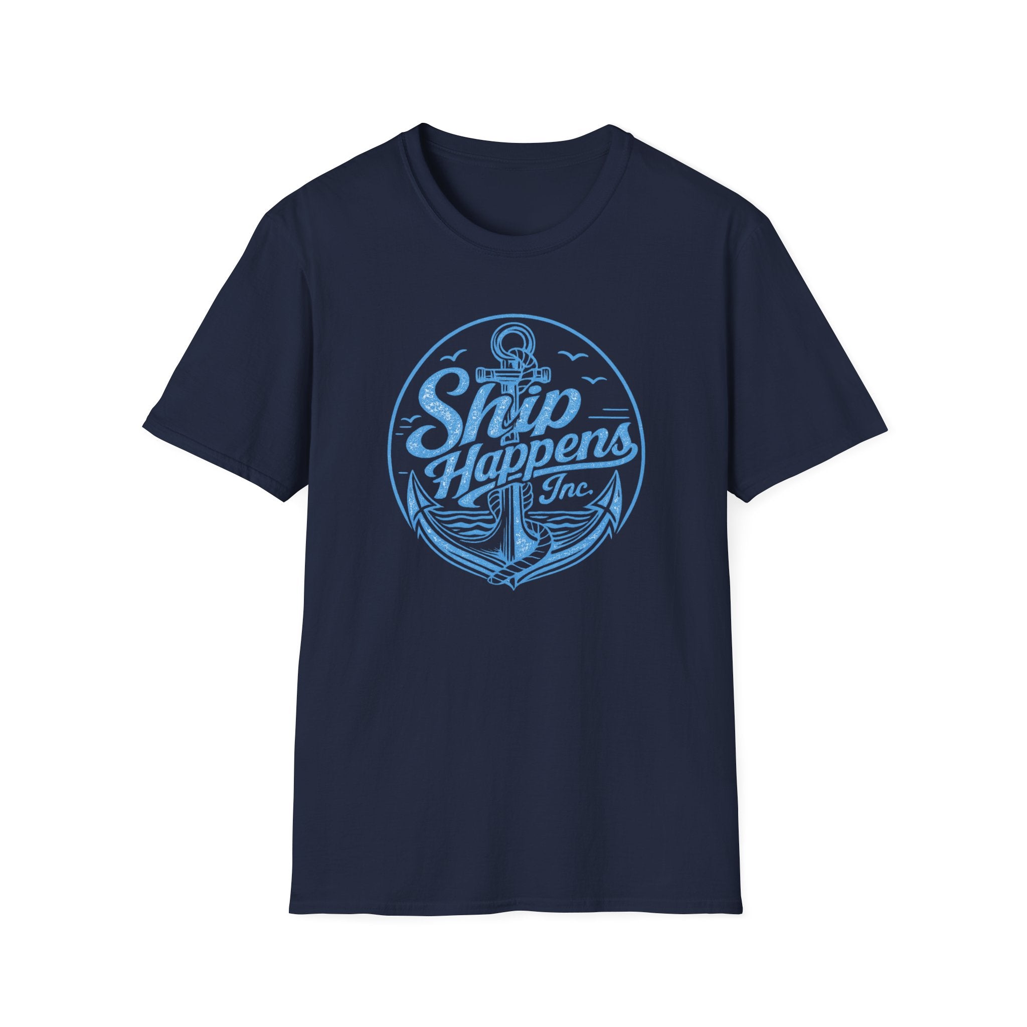 Ship Happens (Light Blue Print) T-Shirt