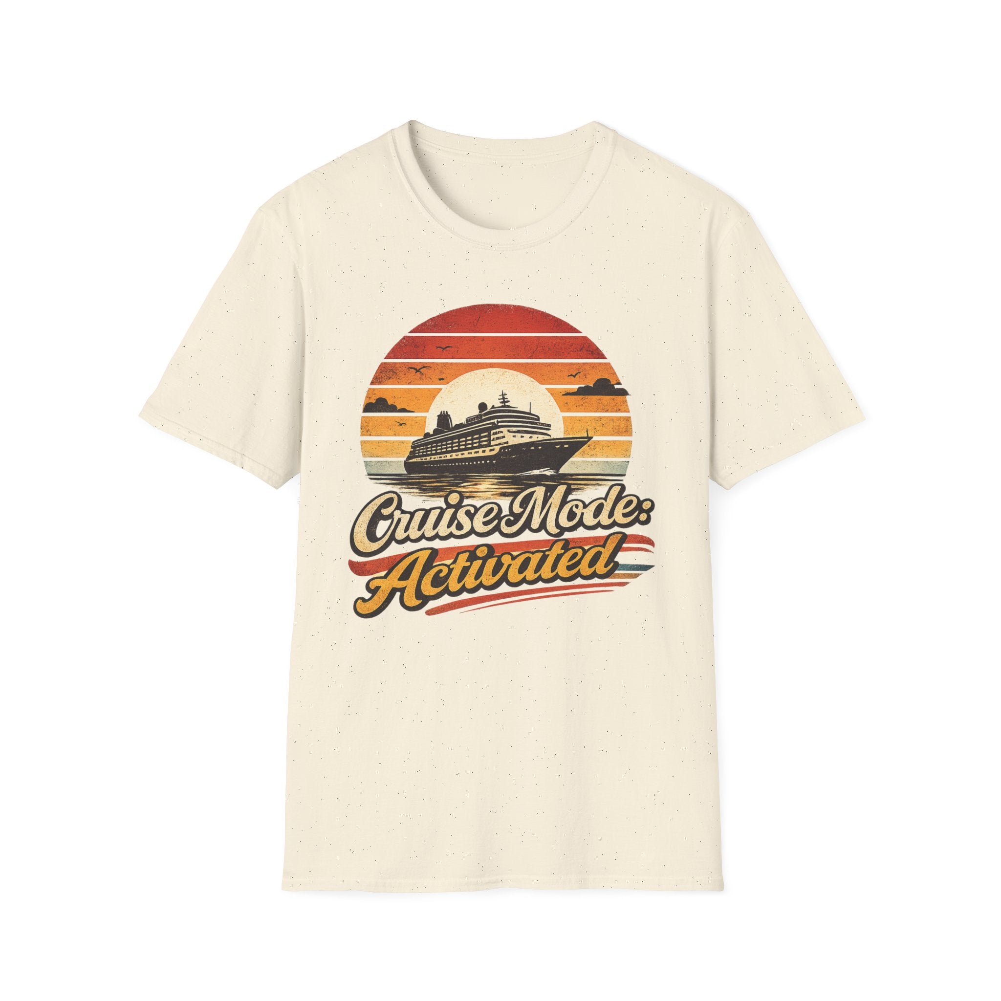 Cruise Mode Activated T-Shirt