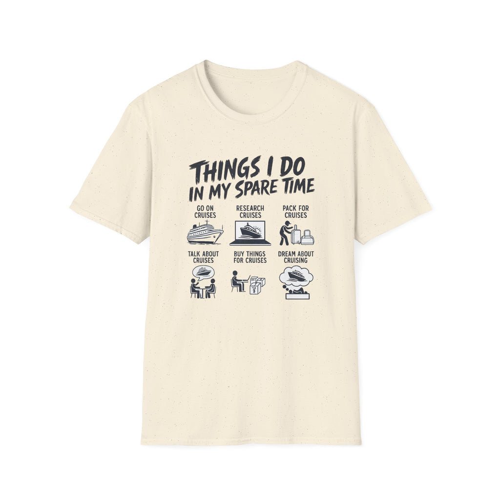 Things I Do In My Spare Time T-Shirt