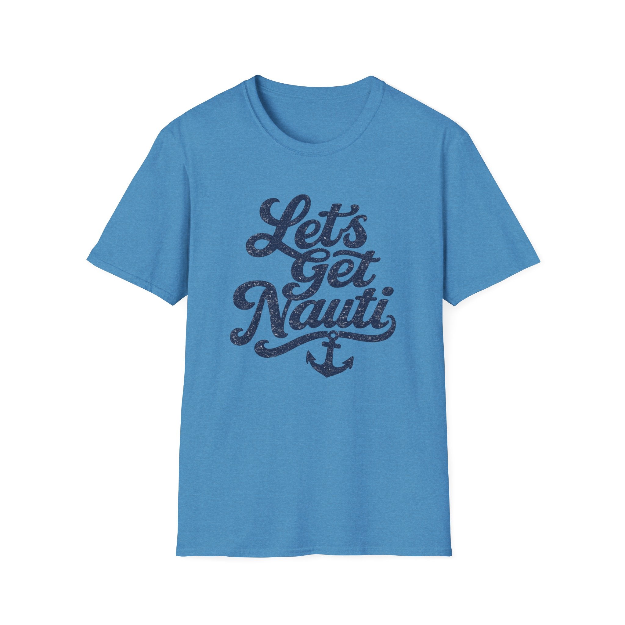 Let's Get Nauti T-Shirt