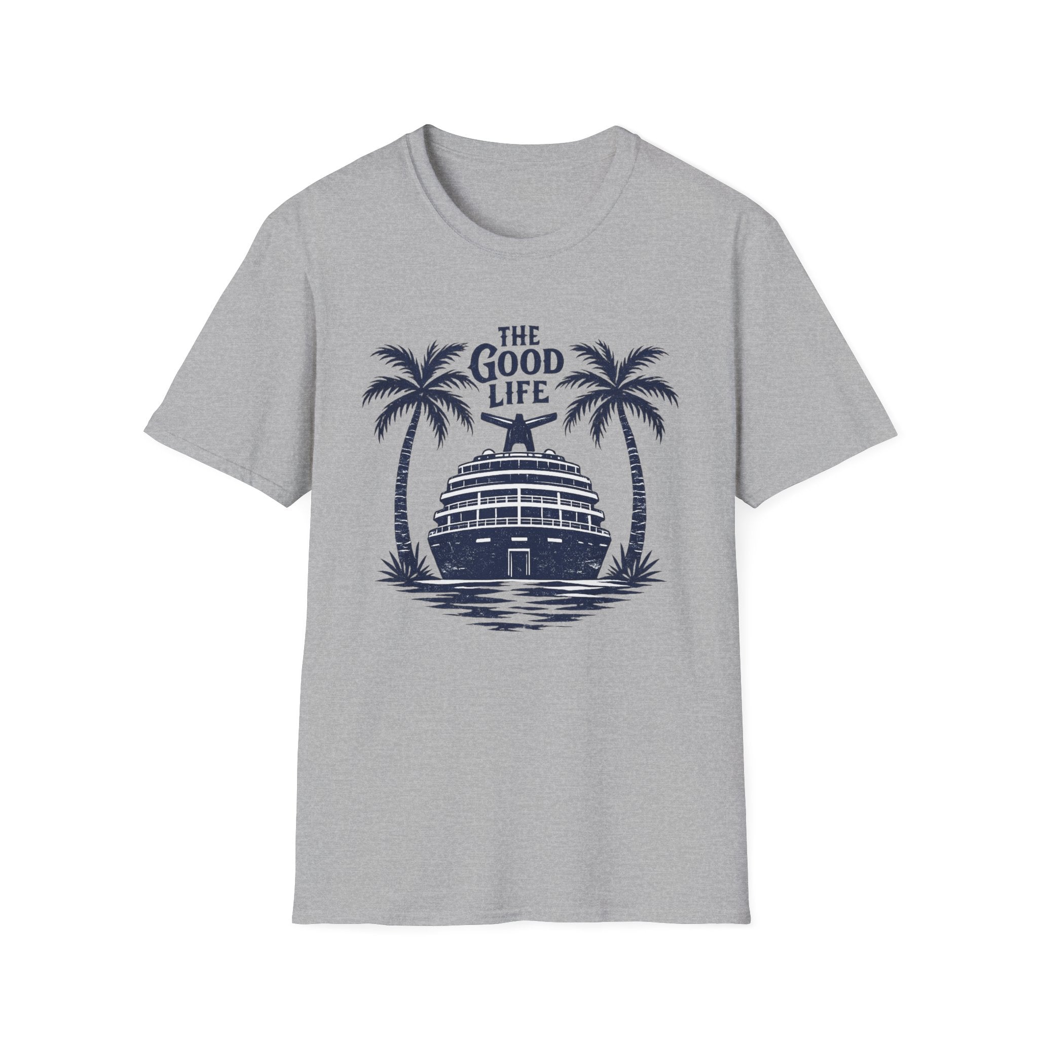 The Good Life T-Shirt