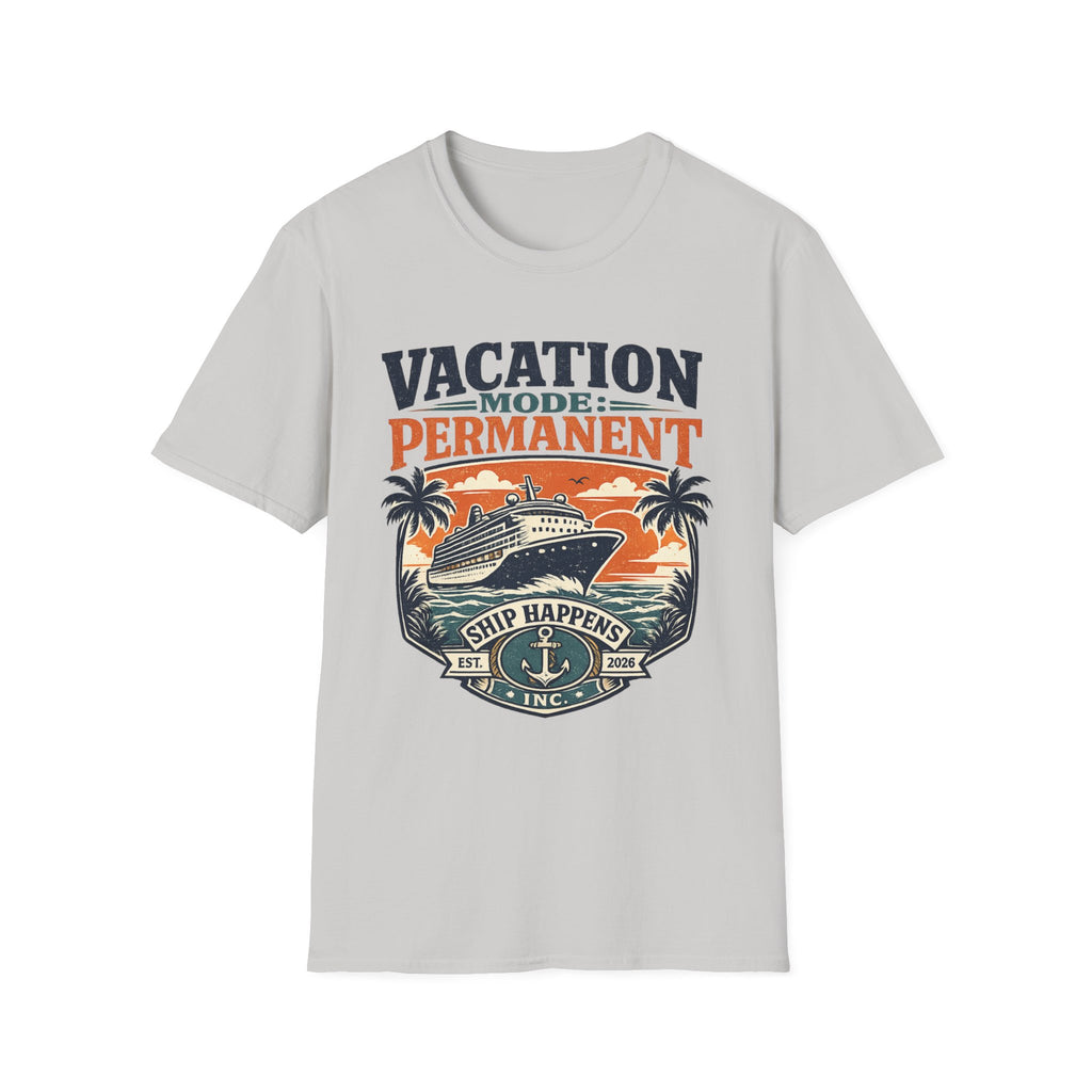 Vacation Mode Permanent T-Shirt